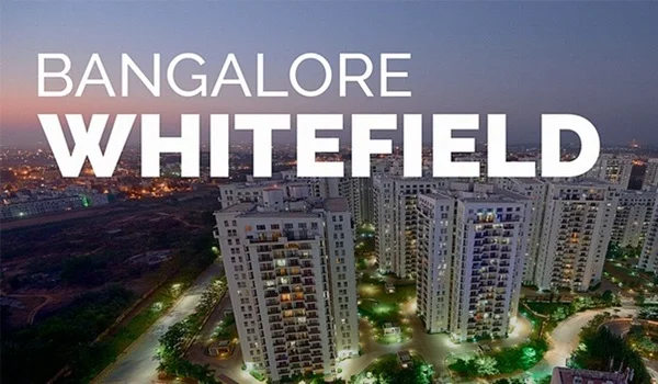 Featured Image of What Makes Whitefield in Bangalore So Famous?